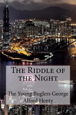 The Riddle of the Night Thomas W. Hanshew 1545555702 Book Cover