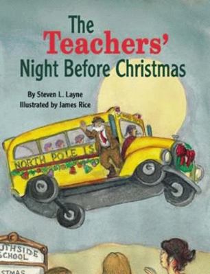 The Teachers' Night Before Christmas 1565548337 Book Cover