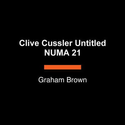 Clive Cussler Untitled Numa 21 [Large Print] 0593949153 Book Cover