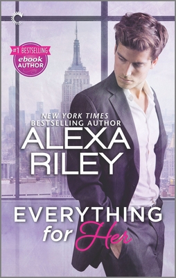 Everything for Her: A Full-Length Novel of Sexy... 0373004524 Book Cover