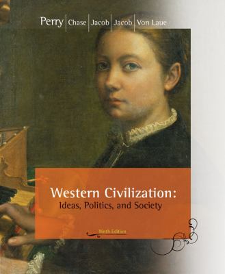 Western Civilization: Ideas, Politics, and Society 0547147015 Book Cover