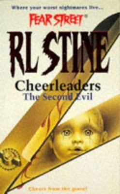 Fear Street - Cheerleaders: The Second Evil (Fe... 0671853805 Book Cover
