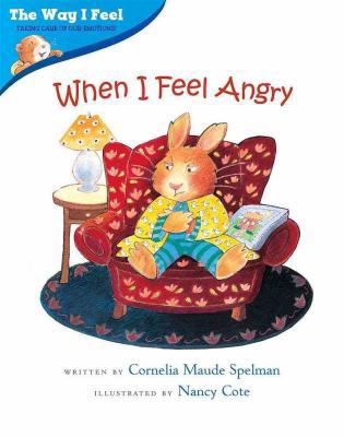 When I Feel Angry (The Way I Feel Books) 0439637724 Book Cover