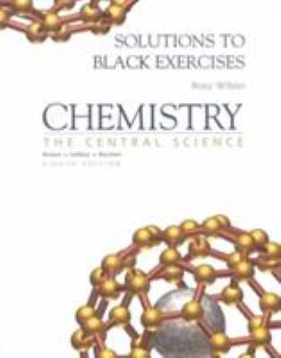 Chemistry, the Central Science: Solutions to Bl... 013084098X Book Cover