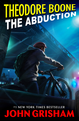 Theodore Boone: The Abduction 0142421375 Book Cover