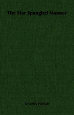 The Star Spangled Manner 1406729078 Book Cover