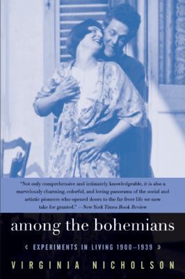 Among the Bohemians: Experiments in Living 1900... B000C4SME0 Book Cover