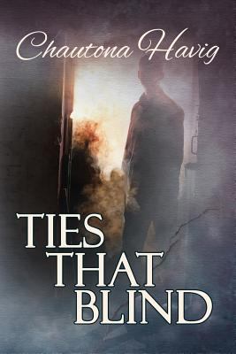 Ties That Blind 1717924107 Book Cover