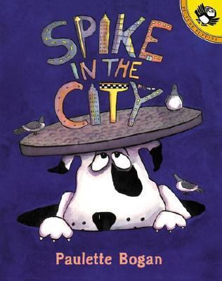 Spike in the City 069811809X Book Cover
