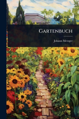 Gartenbuch 102492128X Book Cover