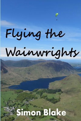 Flying the Wainwrights 1291747249 Book Cover