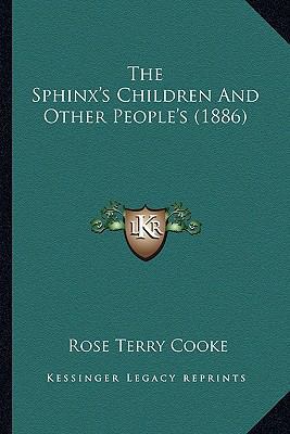 The Sphinx's Children And Other People's (1886) 1163918989 Book Cover