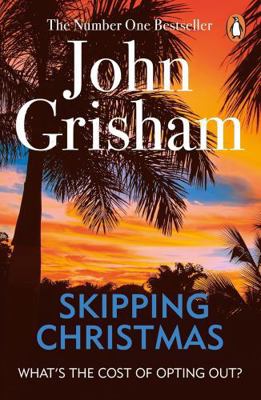 Skipping Christmas: Christmas with The Kranks 0099559994 Book Cover