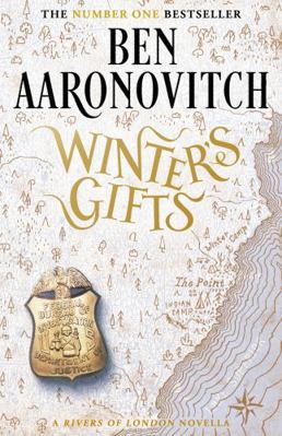 Winter's Gifts: A Rivers Of London Novella 1473224373 Book Cover