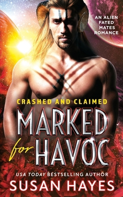 Marked For Havoc (Crashed and Claimed) 1068825081 Book Cover