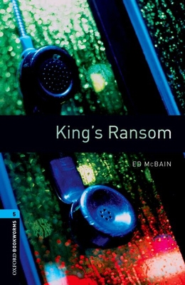 OBWL 3E Level 5: King'S Ransom 0194792307 Book Cover