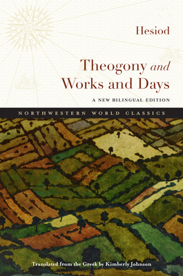 Theogony and Works and Days: A New Bilingual Ed... 081013487X Book Cover