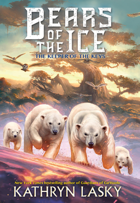 The Keepers of the Keys (Bears of the Ice #3): ... 0545836891 Book Cover