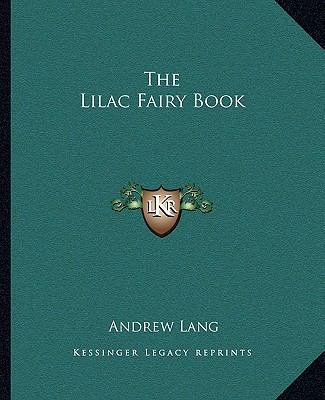 The Lilac Fairy Book 1162700238 Book Cover