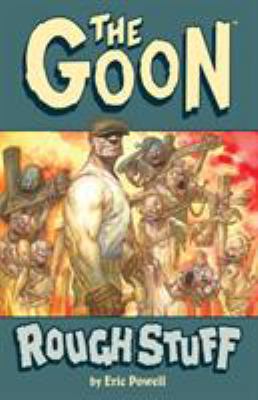 The Goon: Volume 0: Rough Stuff (2nd Edition) B0082OMT0A Book Cover