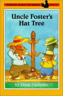 Uncle Foster's Hat Tree 0613017331 Book Cover