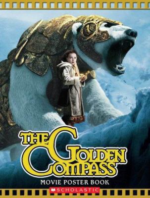 The Golden Compass Movie Poster Book 0545016185 Book Cover