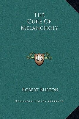 The Cure Of Melancholy 1169297064 Book Cover