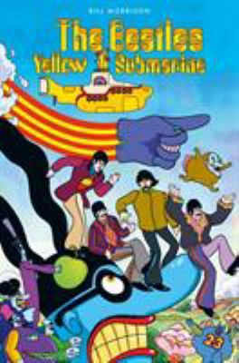 The Beatles Yellow Submarine 1785863940 Book Cover