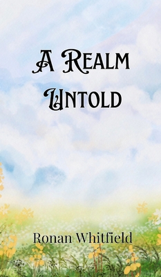 A Realm Untold 9916905665 Book Cover