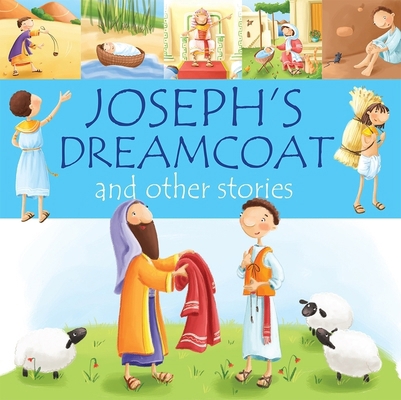 Joseph's Dreamcoat and Other Stories 1781283567 Book Cover