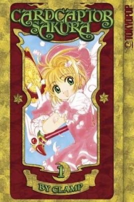 Cardcaptor Sakura, Volume 1: 100% Authentic Manga B004IIUXWU Book Cover