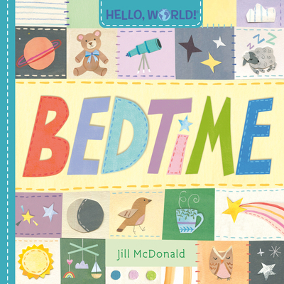 Hello, World! Bedtime 0593708261 Book Cover