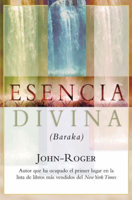 Esencia Divina: (Baraka) = Divine Essence = Div... [Spanish] 1893020355 Book Cover