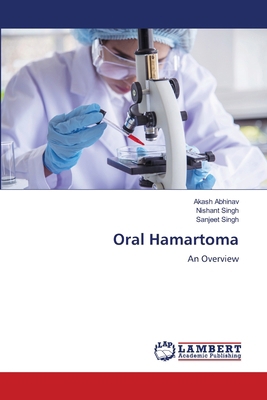 Oral Hamartoma 6207474287 Book Cover