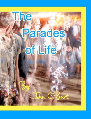 The Parades of Life. 1714503313 Book Cover