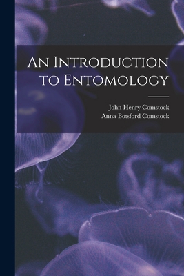An Introduction to Entomology 1016685181 Book Cover