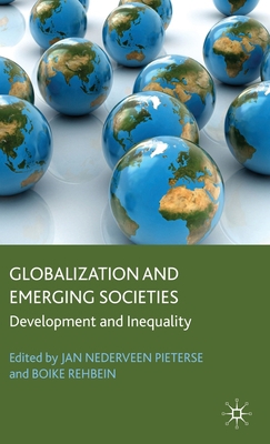 Globalization and Emerging Societies: Developme... 0230224059 Book Cover
