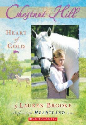 Heart of Gold (Chestnut Hill #3) 0439738563 Book Cover