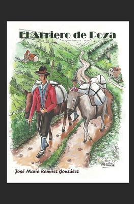El arriero de Poza [Spanish] B0GXRNPSG2 Book Cover