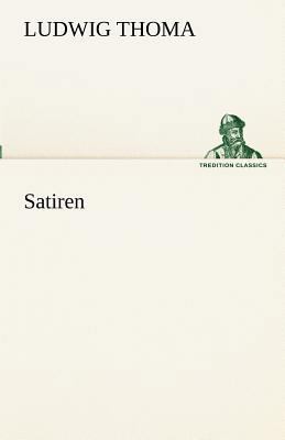 Satiren [German] 3842493975 Book Cover