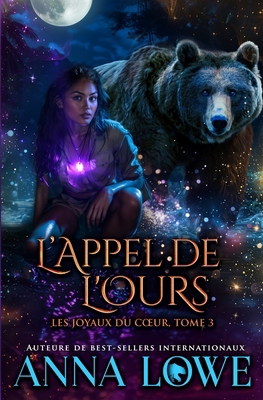 L'appel de l'ours [French] 1953468705 Book Cover
