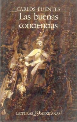 Las Buenas Conciencias [Spanish] 9681616421 Book Cover