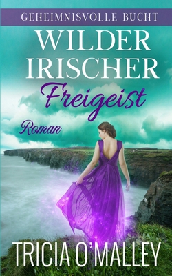 Wilder irischer Freigeist [German] B0F22BCQ6G Book Cover