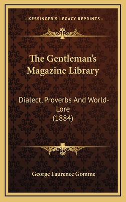 The Gentleman's Magazine Library: Dialect, Prov... 1166534790 Book Cover