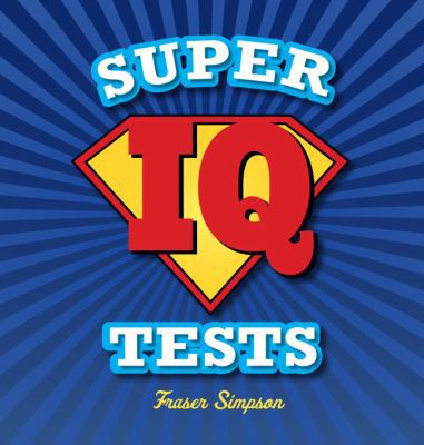 Super IQ Tests 1402797273 Book Cover