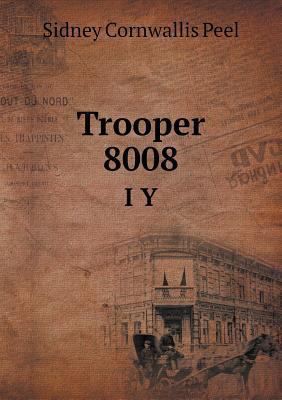 Trooper 8008 I Y 5518819935 Book Cover