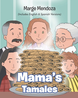Mama's Tamales [Multiple languages] 1098098633 Book Cover