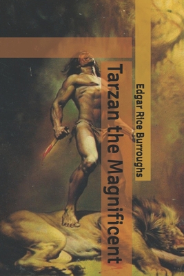 Tarzan the Magnificent B086G277JB Book Cover