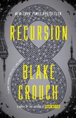 Recursion Exp: A Novel 1984826018 Book Cover
