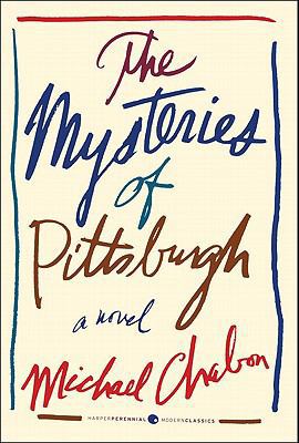 The Mysteries of Pittsburgh 0062072234 Book Cover